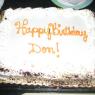 It ws DON's Birthday and they brought a cake for him!